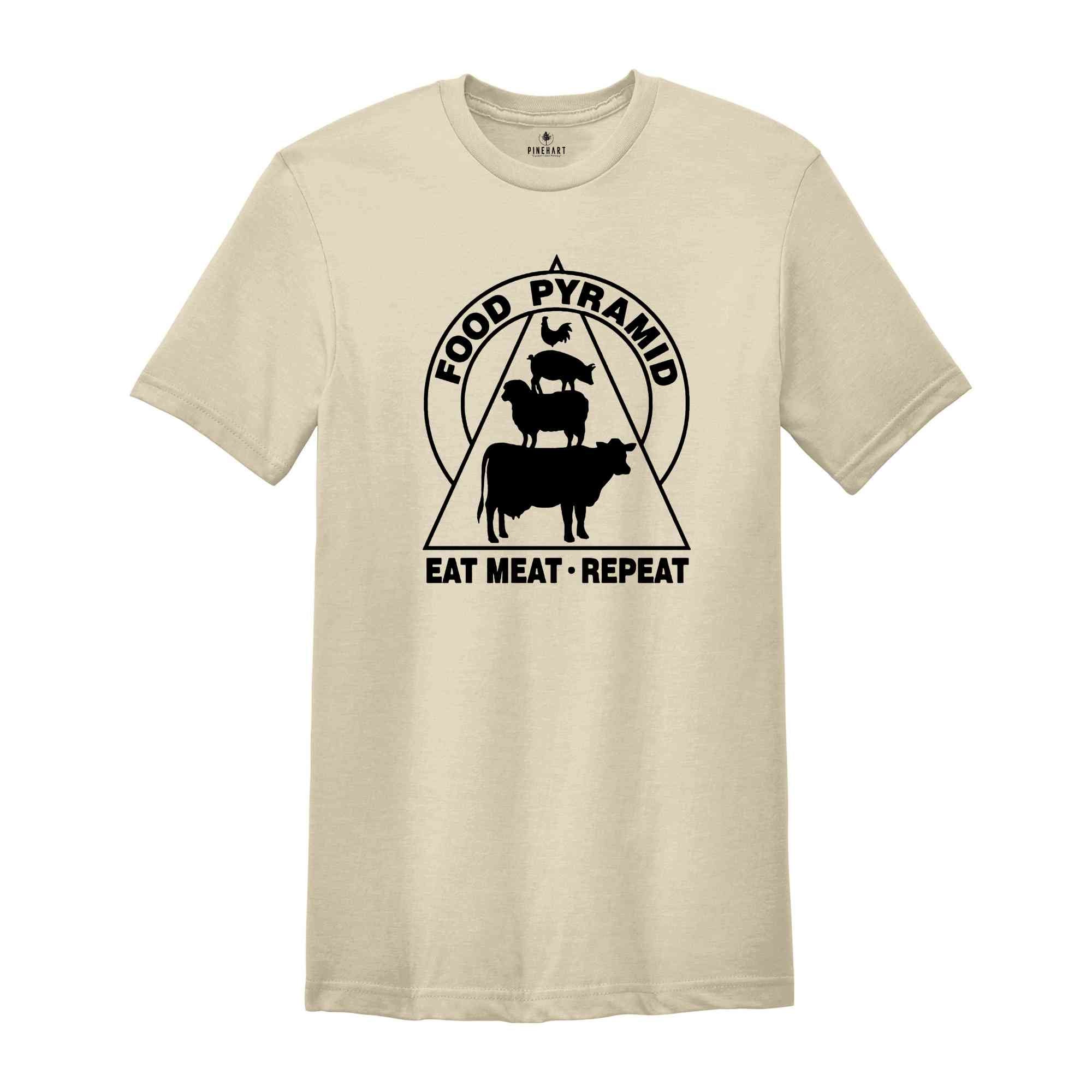 Eat Meat Repeat tshirt, Carnivore Pyramid Shirt, Meat Lovers Shirt, Funny Foodie Shirt, Animal Tshirt