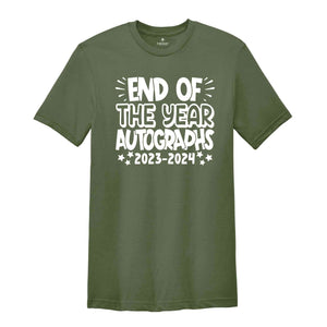 End Of The Year Autographs Shirt, Funny End Of School T-Shirt, Memory Shirt, Signature Shirt, School Autographs Shirt