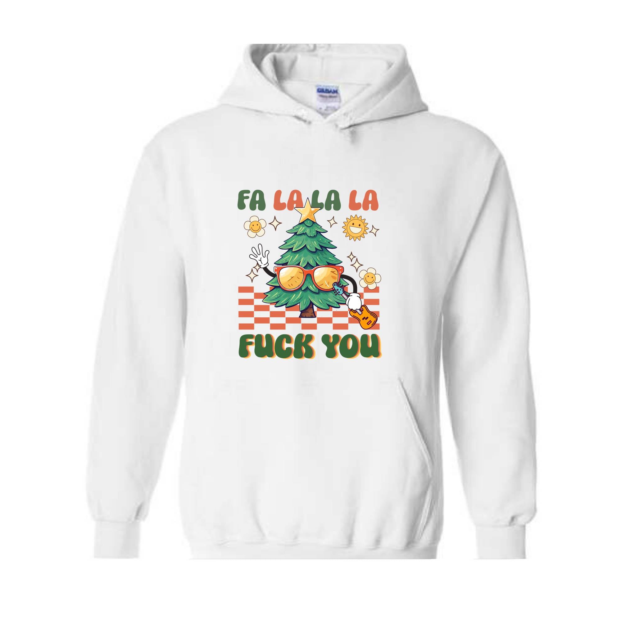 Fa La La La Fuck You Sweatshirt, Christmas Sweatshirt, Funny Christmas Sweater, Christmas Gift, Christmas Party Shirt, Holiday Shirt