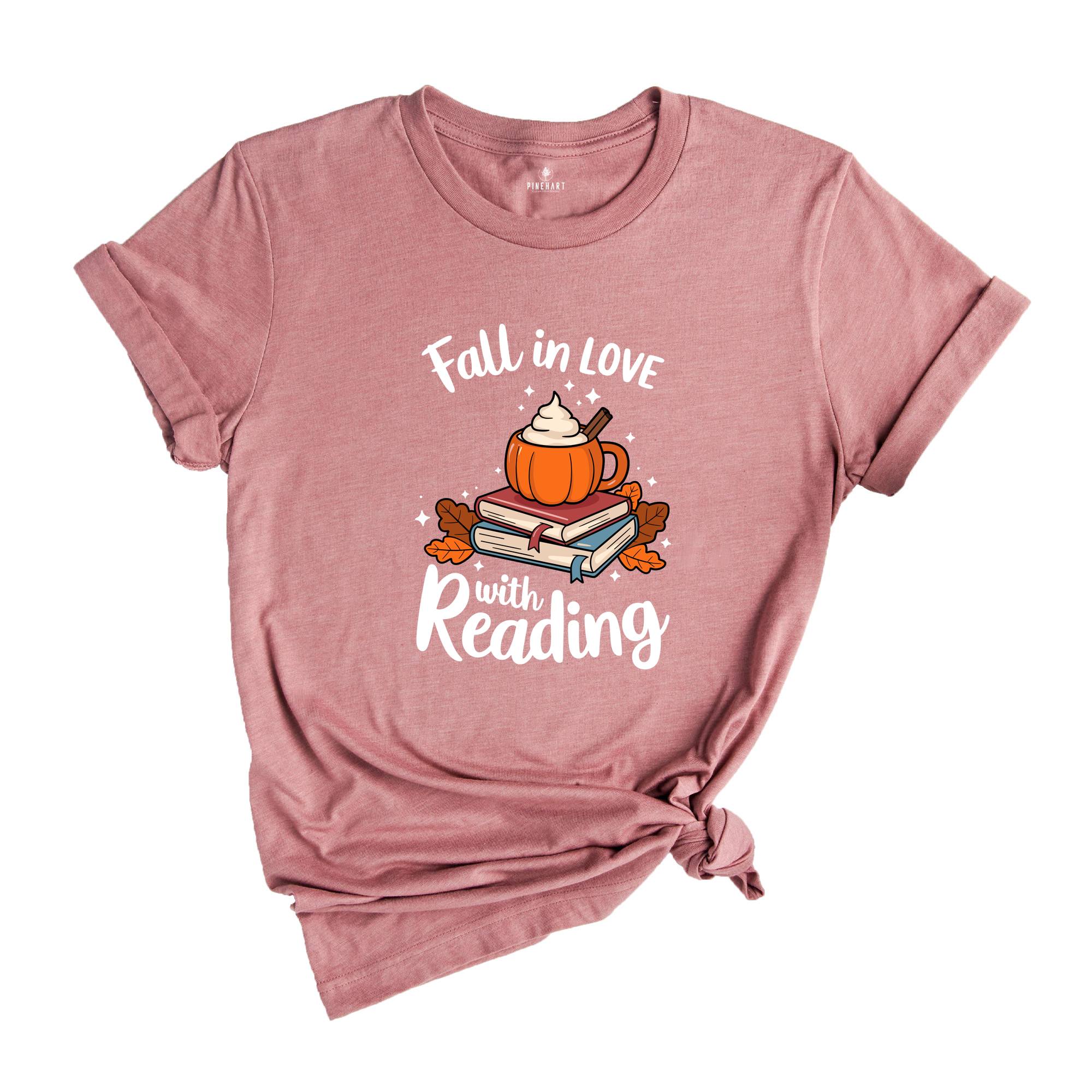 Fall In Love With Reading Shirt, Reading Shirt, Fall Reading Teacher Shirt, Librarian Shirt, Book Lover Shirt, Bookish Shirt, Literacy Coach