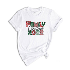 Family Christmas 2022 T-Shirt, Matching Family Christmas Shirt, Christmas Family Tee, Christmas Vibes Tee
