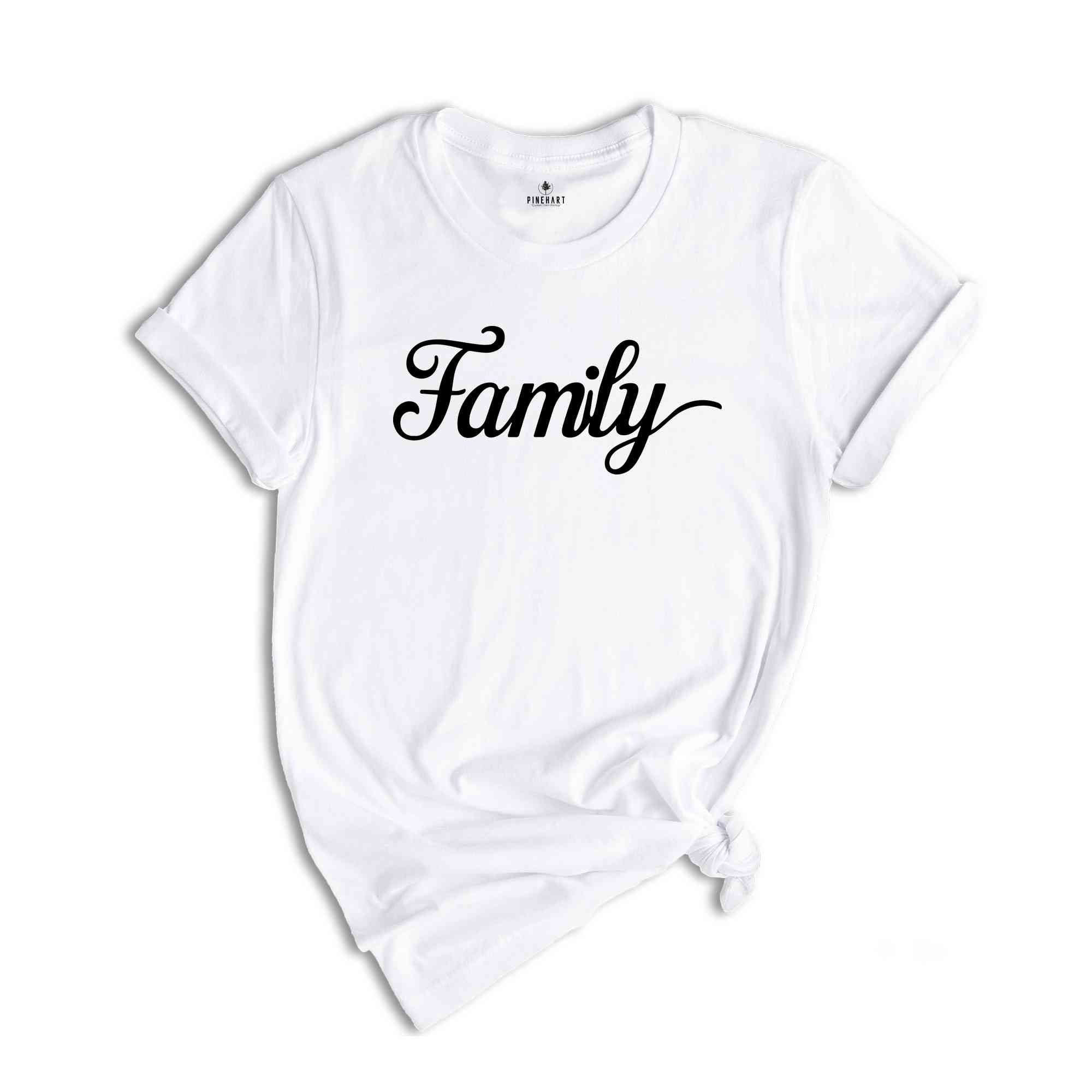 Family Shirt, Family Reunion Shirt , Matching Family Tee, Family Gifts, Family 2025 Shirt, Cute Family Shirts, Custom Family