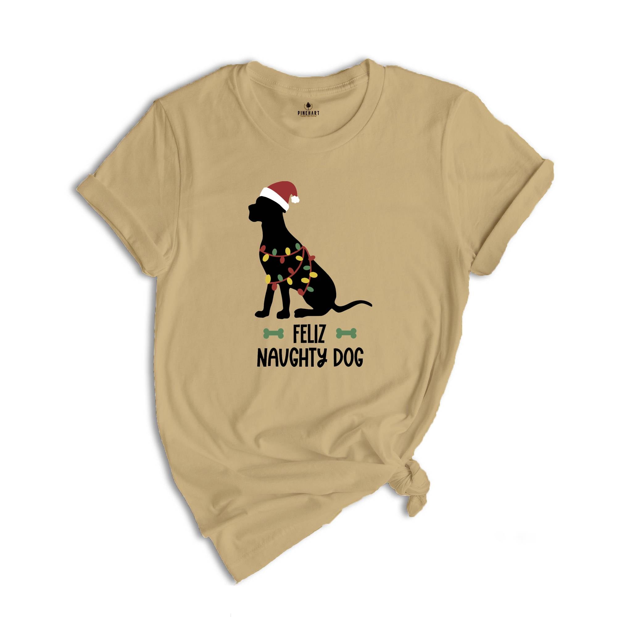 Feliz Naughty Dog, Christmas Dog Shirt, Dog Lover Shirt, Animal Lover Shirt, Christmas Gift, Funny Dog Shirt, Dog Mom Shirt, Dog Mom Gift