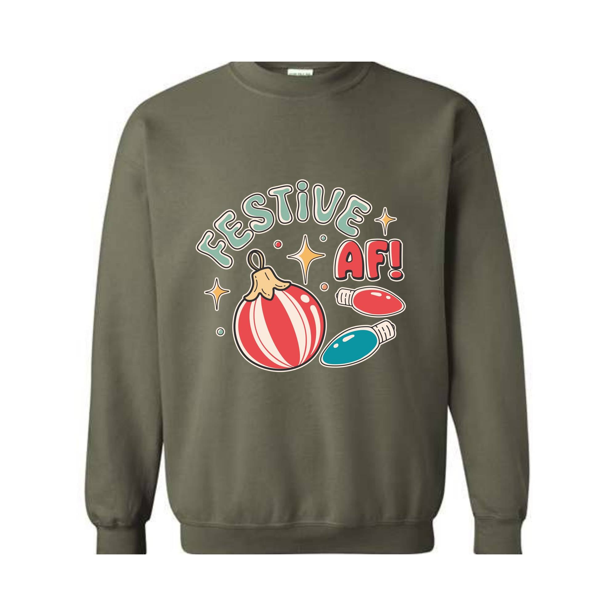 Festive Af! Sweatshirt, Christmas Sweatshirt, Christmas Decoration Sweatshirt, Christmas Tree Sweatshirt, Fall Sweatshirt