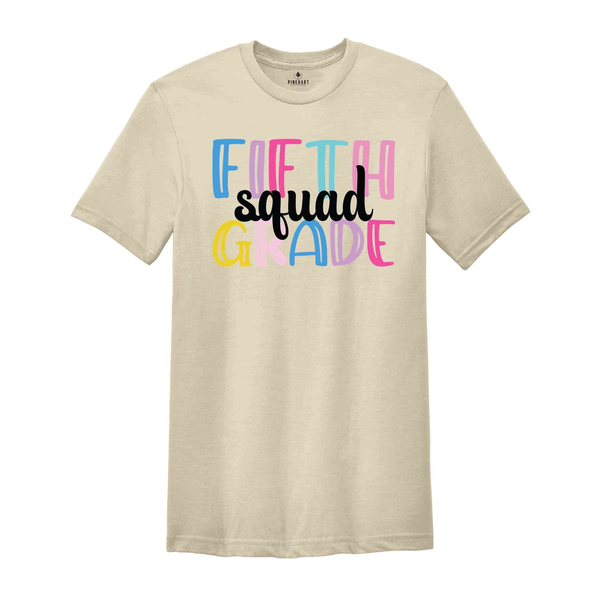 Fifth Grade Squad Shirt, Teacher Shirt, Grade Squad Teacher Shirt, Squad Shirt, New Teacher Shirt, Grade Shirt, Back To School Shirt
