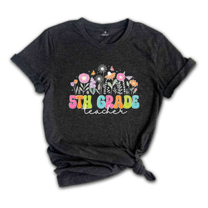 Fifth Grade Teacher Shirt, First Day Of School Shirt, Teaching Shirt, Teacher Life Shirt, 5th Grade Teacher Shirt, Back To School Shirt