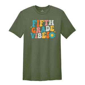 Fifth Grade Vibes Shirt, Back To School Shirt, Cute Back To School Shirt, Elementary School, Teacher Student Back To School Gift