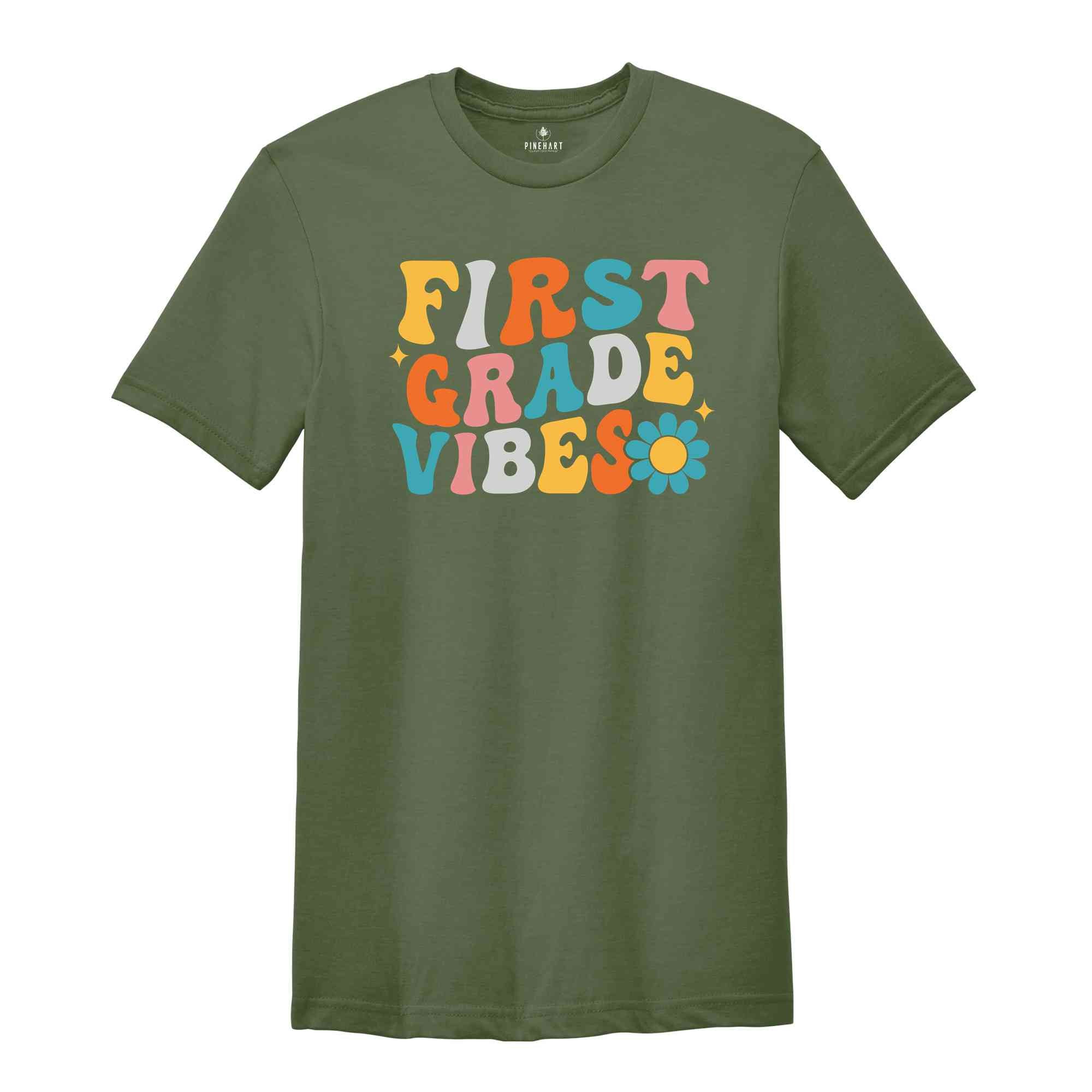 First Grade Vibes Shirt, Back To School Shirt, Cute Back To School Shirt, Elementary School, Teacher Student Back To School Gift