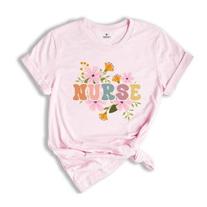 Floral Nurse Shirt, New Nurse Shirt, Nurse Appreciation Shirt, Nurse Student Shirt, Registered Nurse Shirt, Nursing School Shirt, Floral Tee
