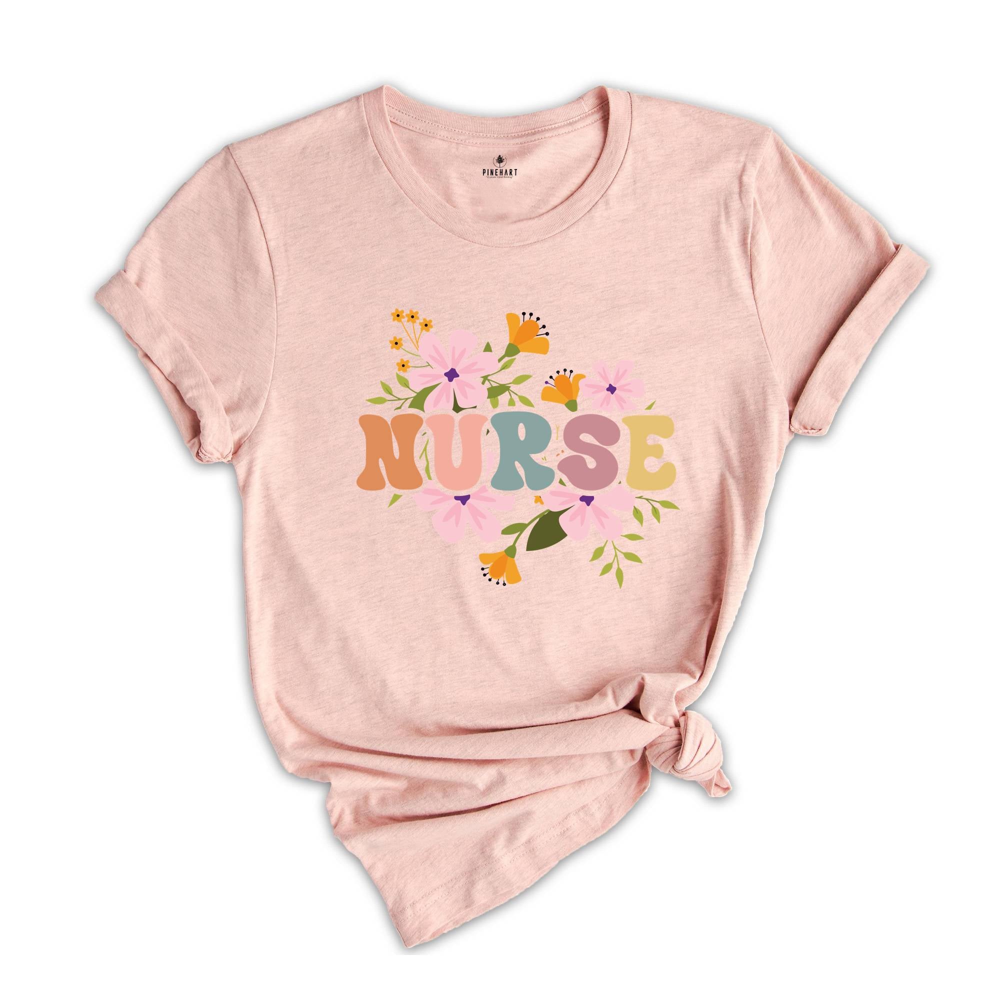 Floral Nurse Shirt, New Nurse Shirt, Nurse Appreciation Shirt, Nurse Student Shirt, Registered Nurse Shirt, Nursing School Shirt, Floral Tee