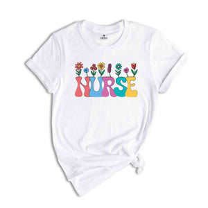 Floral Nurse Shirt, New Nurse Gift, Nurse Appreciation, Nurse Student Shirt, Registered Nurse Shirt, Nursing School Shirt, Flowers Shirt