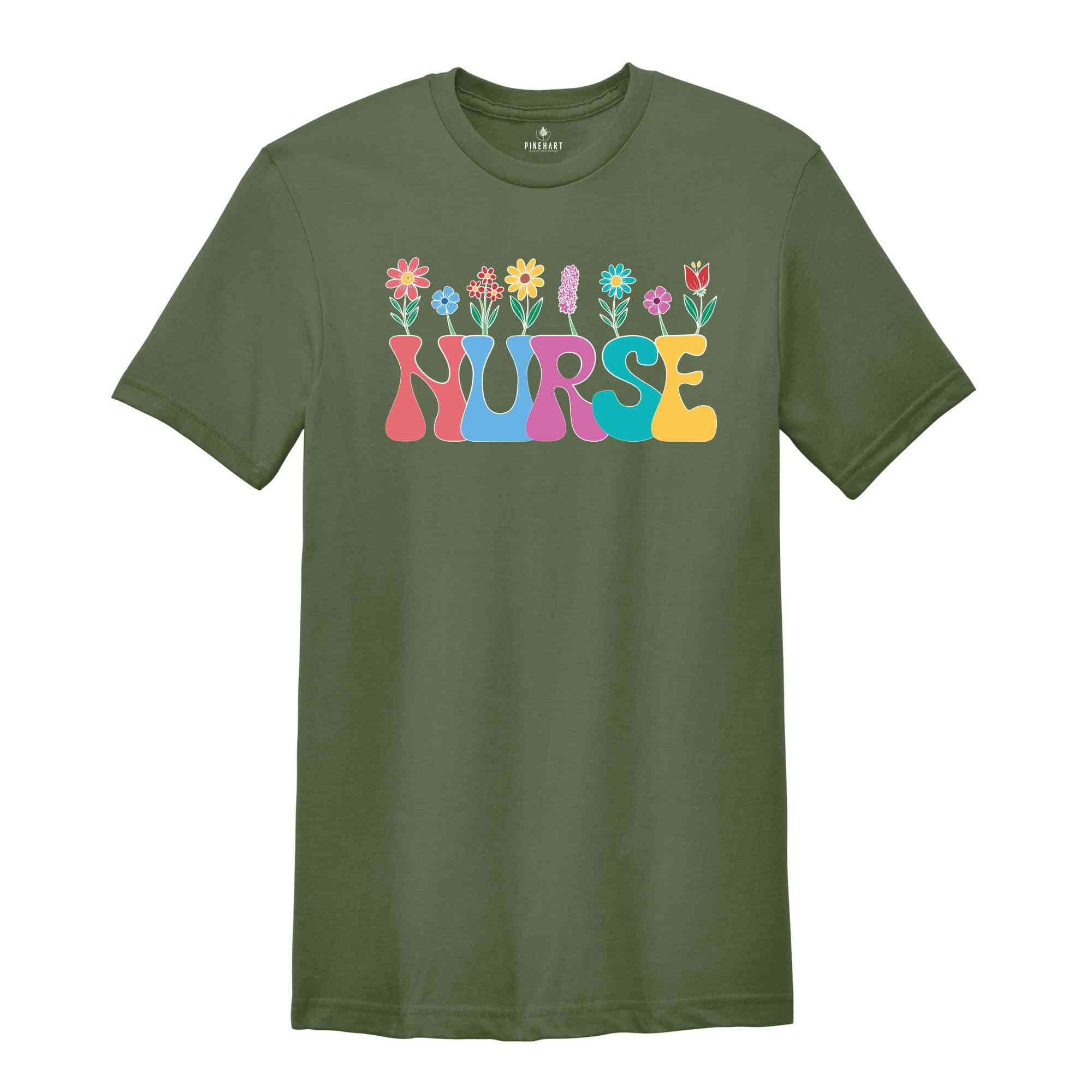 Floral Nurse Shirt, New Nurse Gift, Nurse Appreciation, Nurse Student Shirt, Registered Nurse Shirt, Nursing School Shirt, Flowers Shirt