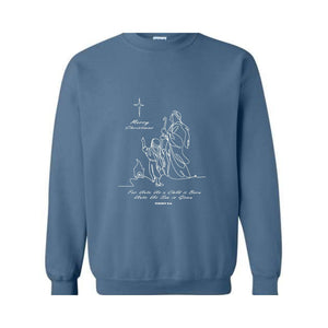 For Unto Us a Child is Born Unto Us Son is Given Sweatshirt, Christian Sweatshirt, Jesus Christmas, Faith Christmas Sweatshirt