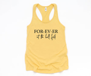 Forever At The Ball Field Tank Top, Baseball Tank Tops, Baseball Tank Top, Mom Shirts, Sports Mom Shirt, Game Day Shirt