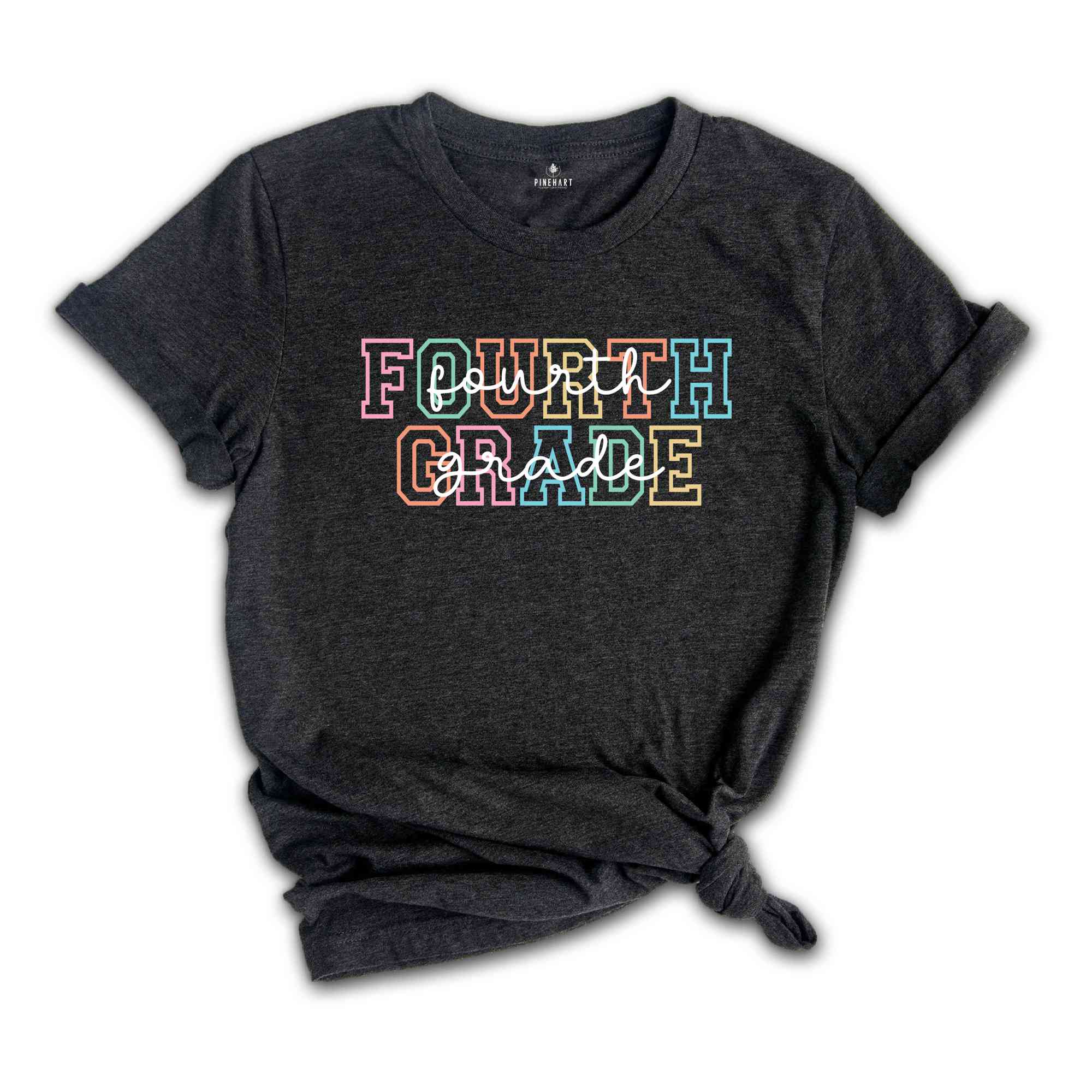 Fourth Grade Shirt, 4th Grade Shirt, Fourth Grade Teacher Shirt, Grade Rainbow Shirt, Teacher Gift, Kids Fourth Grade Tee, Back To School