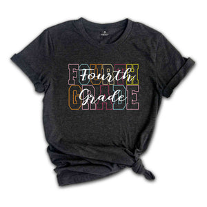 Fourth Grade Teacher Shirt, 4th Grade Teacher Shirt, 4th Grade T-Shirt, Fourth Grade TShirt, Elementary School, Teaching Tee