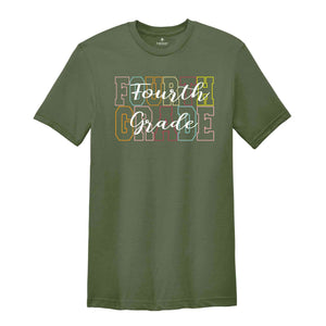 Fourth Grade Teacher Shirt, 4th Grade Teacher Shirt, 4th Grade T-Shirt, Fourth Grade TShirt, Elementary School, Teaching Tee