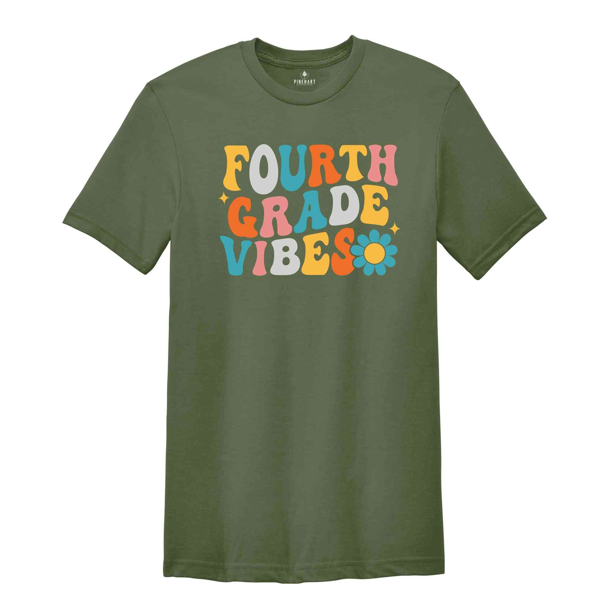 Fourth Grade Vibes Shirt, Back To School Shirt, Cute Back To School Shirt, Elementary School, Teacher Student Back To School Gift