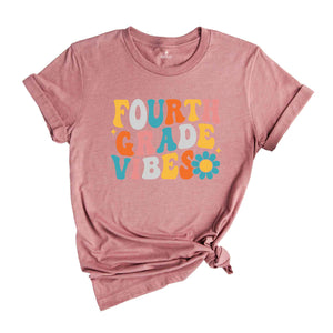 Fourth Grade Vibes Shirt, Back To School Shirt, Cute Back To School Shirt, Elementary School, Teacher Student Back To School Gift