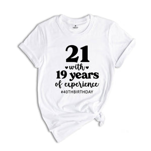 Funny 40th Birthday Shirt, 40th Birthday Tee, Vintage 1985 Shirt, Birthday Trip Shirt, Birthday Gift