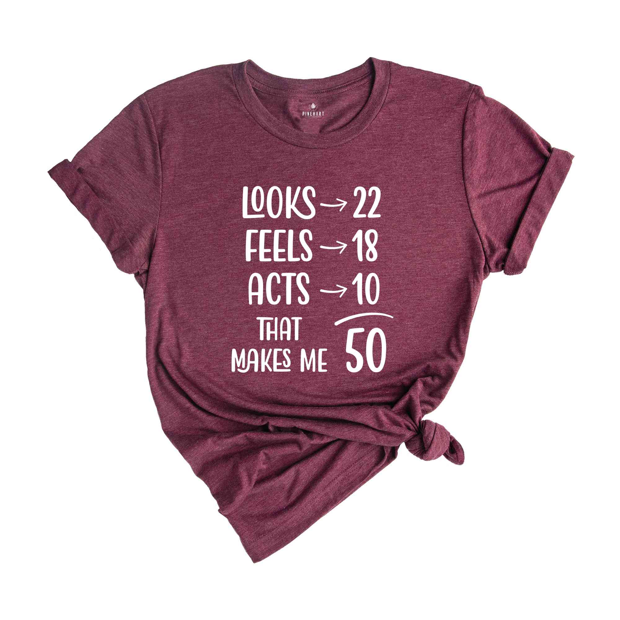 Funny 50th Birthday Shirt, 50 And Fabulous, 50th Birthday Shirt, Vintage 1975 Shirt, looks 22 Feels 18 Acts 10 That Makes Me 50