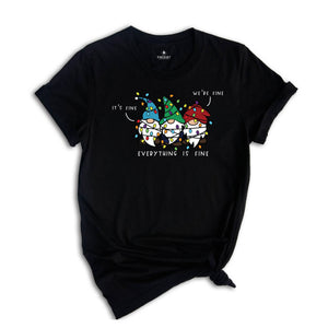 Funny Christmas Gnomes Shirt, It’s Fine We’re Fine Everything Is Fine Shirt, Christmas Gnomes, Family Christmas Gifts