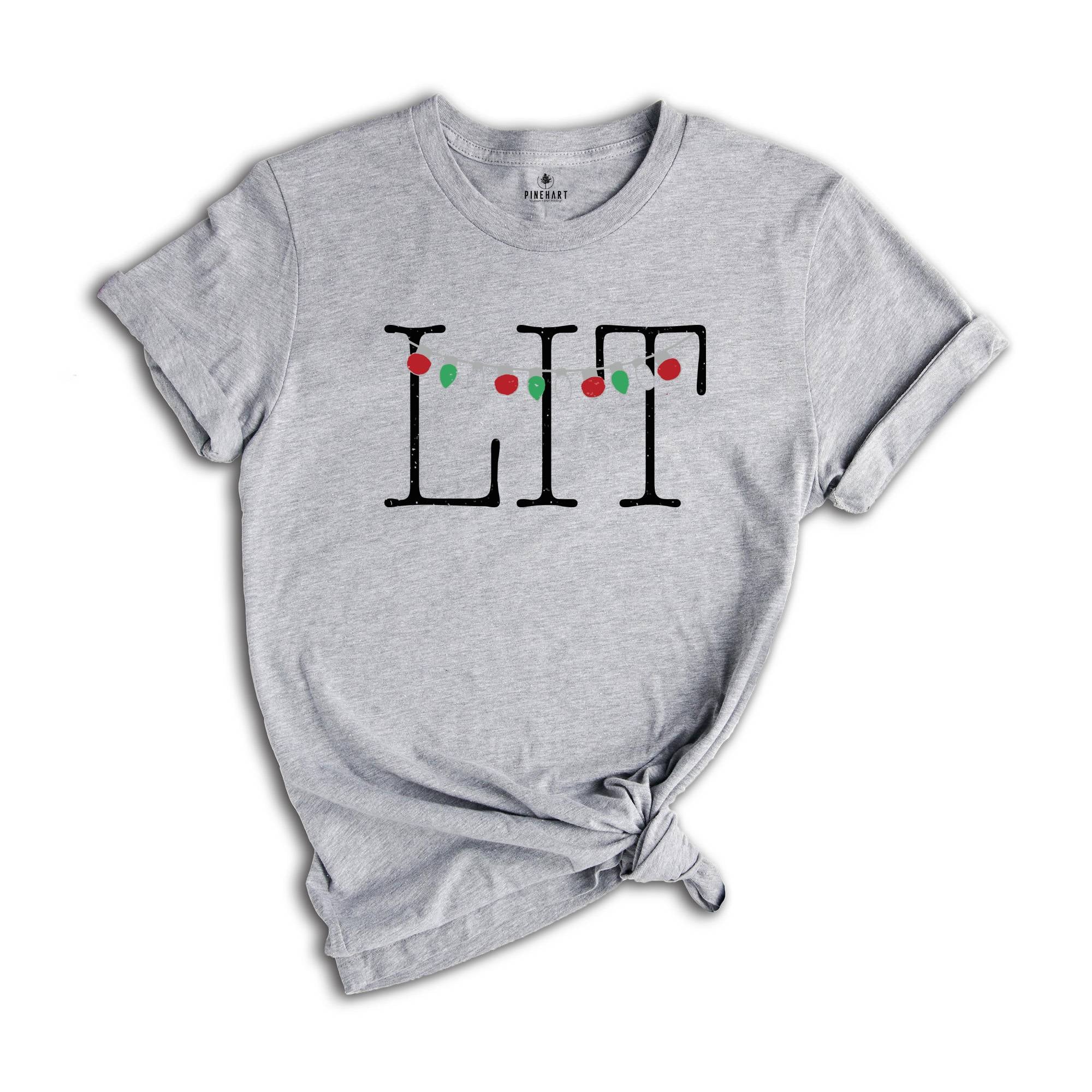 Funny Christmas Shirt, Christmas Shirt, Funny Holiday Shirt, Lit Shirt, Let's Get Lit Shirt, Christmas Tee, Christmas Gift, Christmas Light