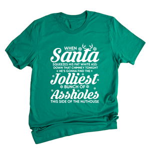 Funny Christmas When Santa squeezes his fat white ass Shirt, Christmas Vacation Shirt, Funny Christmas Vacation Shirt, Christmas Gift