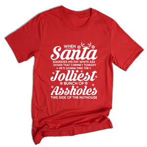 Funny Christmas When Santa squeezes his fat white ass Shirt, Christmas Vacation Shirt, Funny Christmas Vacation Shirt, Christmas Gift