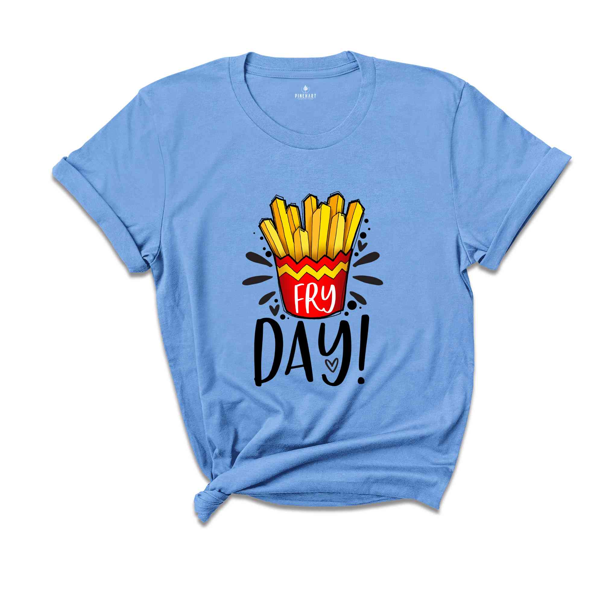 Funny Friday Shirt, Fry-Day Shirt, Food Lover Shirt, Weekend Shirt, Funny Shirt, Hello Weekend Shirt, Happy Friday Shirt, Funny Mom Shirt