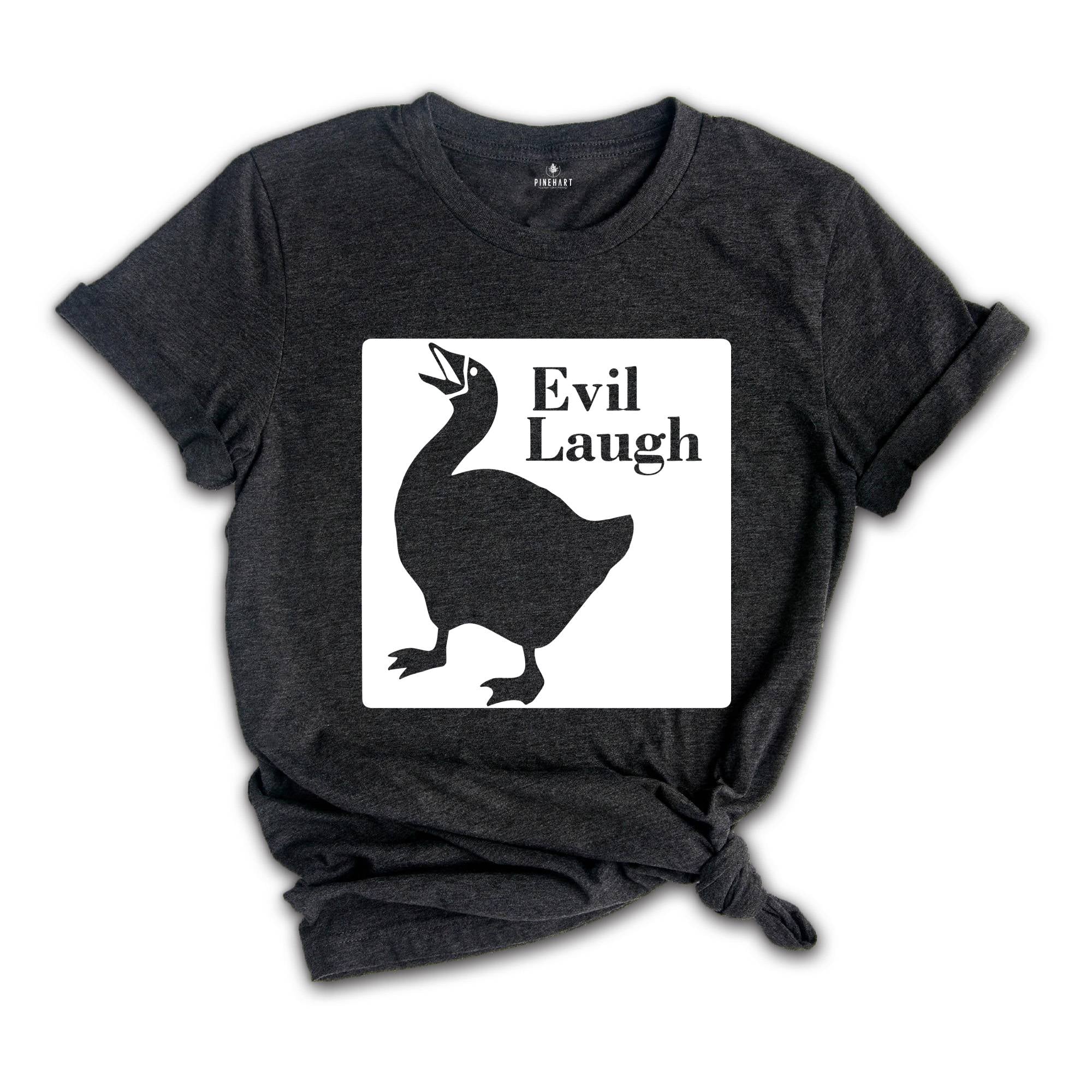 Funny Goose Evil Laugh T-Shirt, Duck Shirt, Goose Lover Tee, Funny Animal Shirt, Humorous Shirt, Evil Laugh Tee