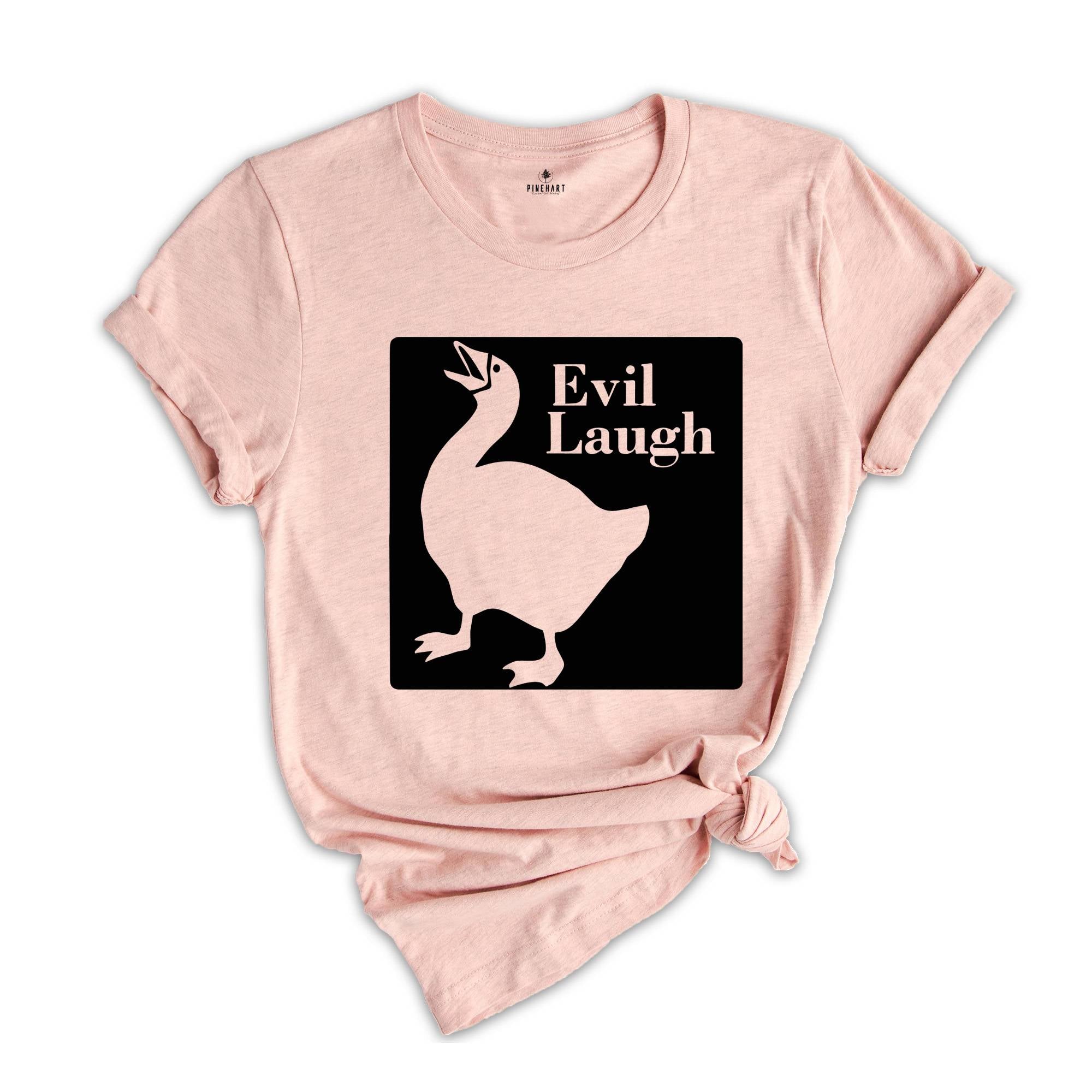 Funny Goose Evil Laugh T-Shirt, Duck Shirt, Goose Lover Tee, Funny Animal Shirt, Humorous Shirt, Evil Laugh Tee