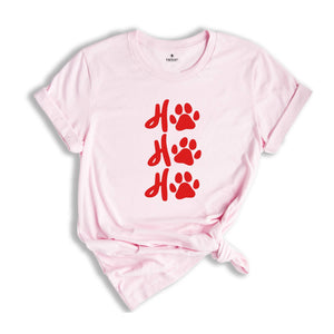 Funny Ho Ho Ho T-Shirt, Dog Paw Tee, Christmas Dog Shirt, Christmas Gift For Dog Owner T-Shirt, Dog Lover Christmas Tee