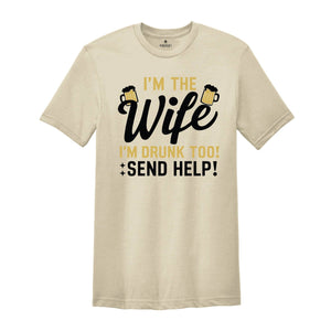 Funny matching couples drinking tshirt, Beer Lovers Shirts for Husband and Wife, If found drunk please return to my wife and I'm the Wife
