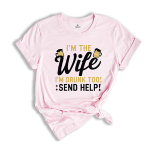 Funny matching couples drinking tshirt, Beer Lovers Shirts for Husband and Wife, If found drunk please return to my wife and I'm the Wife