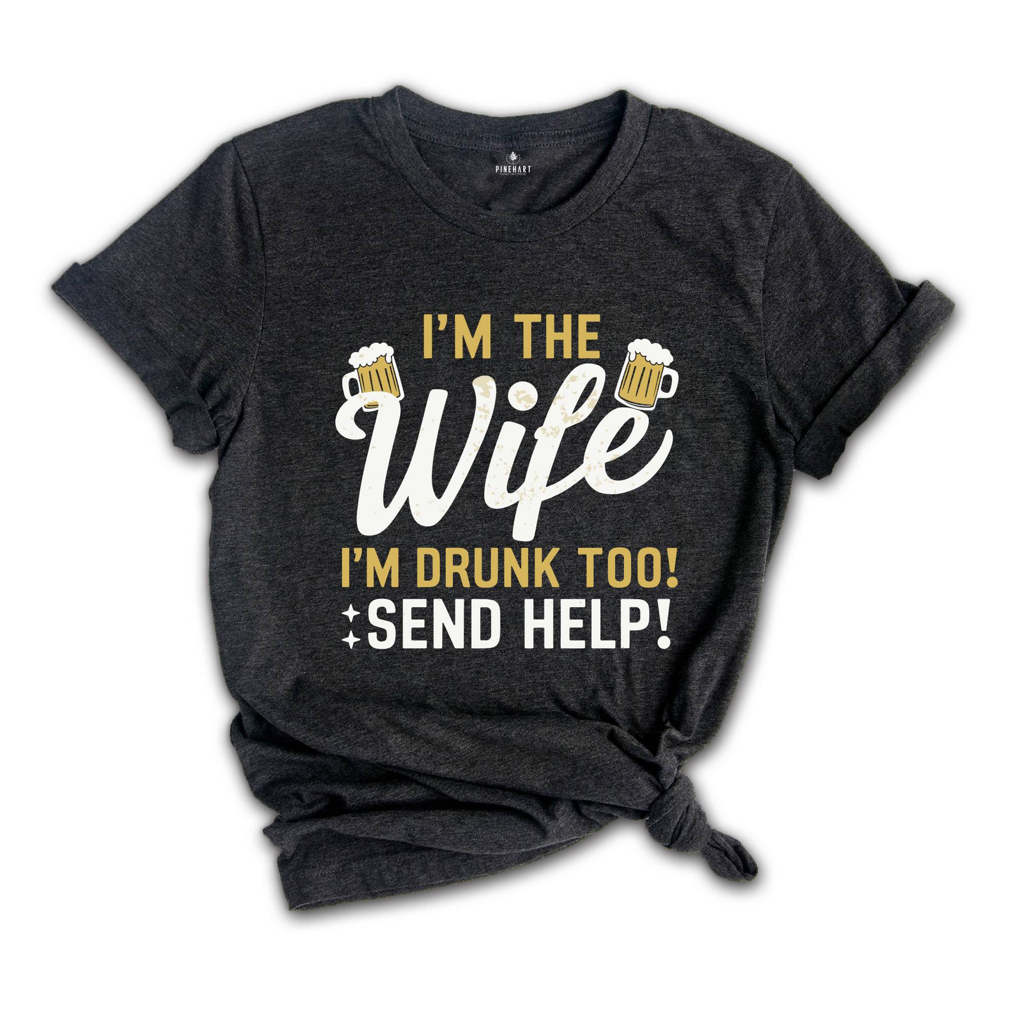 Funny matching couples drinking tshirt, Beer Lovers Shirts for Husband and Wife, If found drunk please return to my wife and I'm the Wife