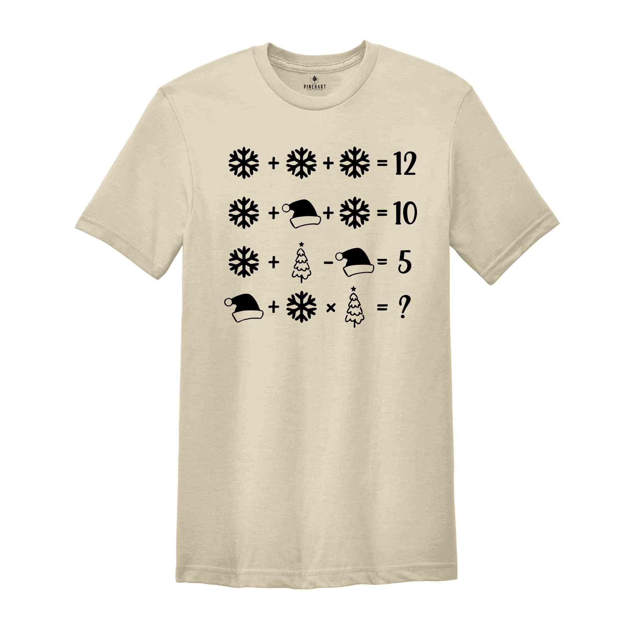 Funny Math Problems Christmas Shirt, Math Teacher Christmas Gift, Teacher Christmas Tee, Math Nerd Christmas Gift