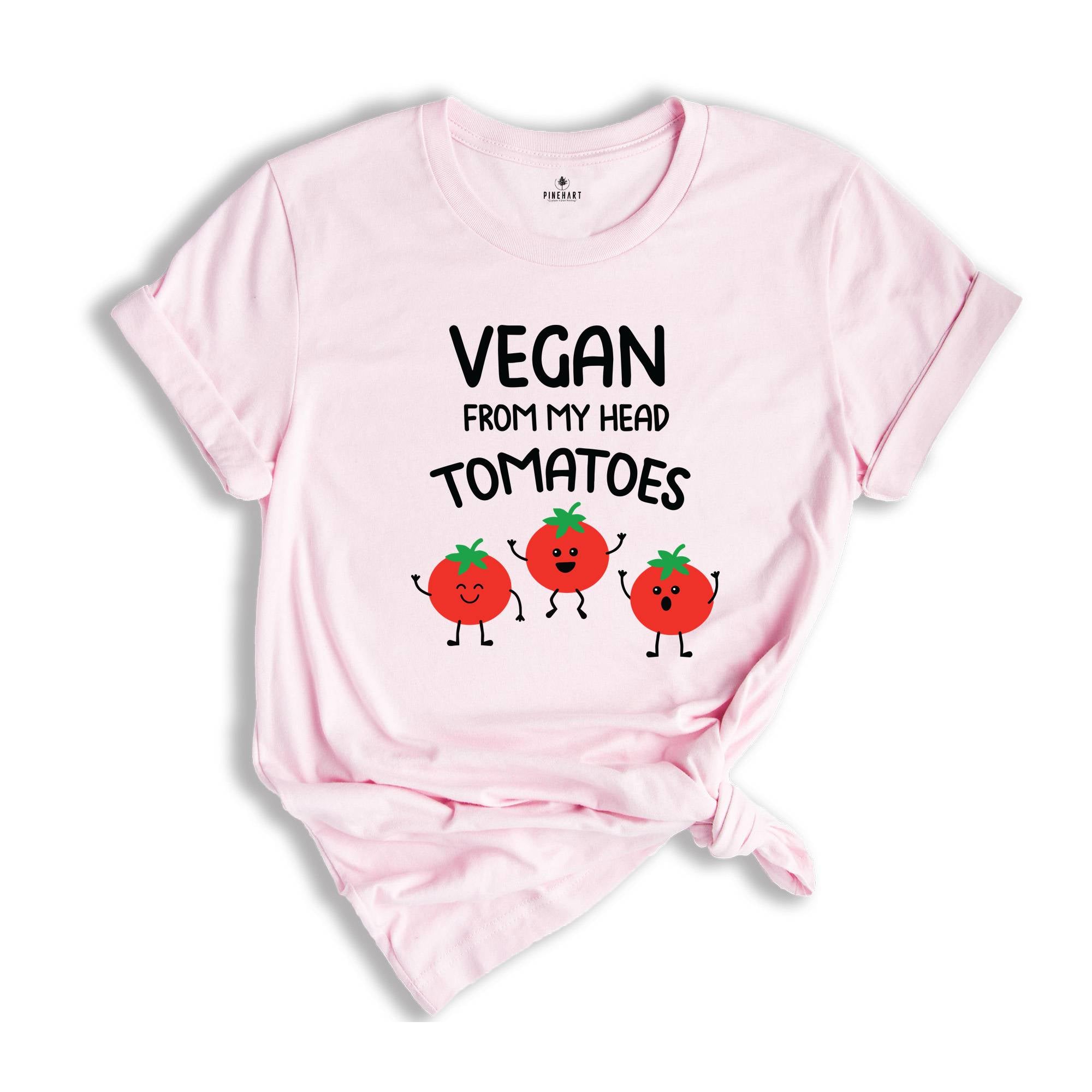 Funny Vegan From My Head Tomatoes T-shirt, Vegetarian Saying Quote Gift, Vegan Definition Tee, Friends Not Food Shirt