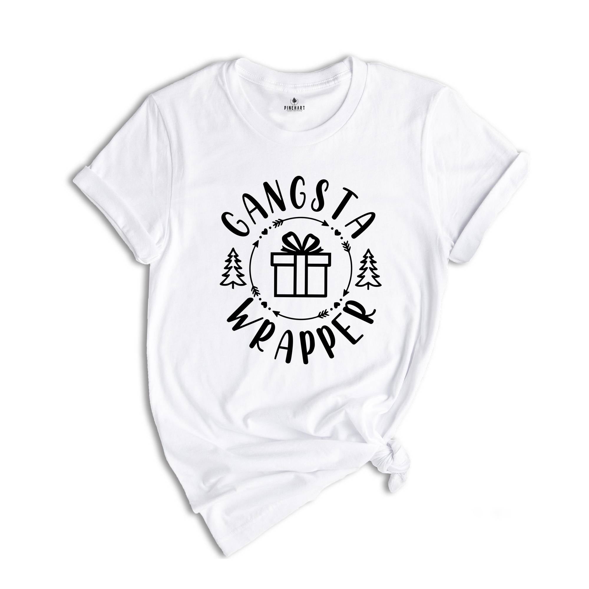 Gangsta Wrapper T-Shirt, Holiday Apparel, Happy New Year Shirt, Christmas Party Tee, Christmas Sweatshirt, Sarcastic Xmas Shirt