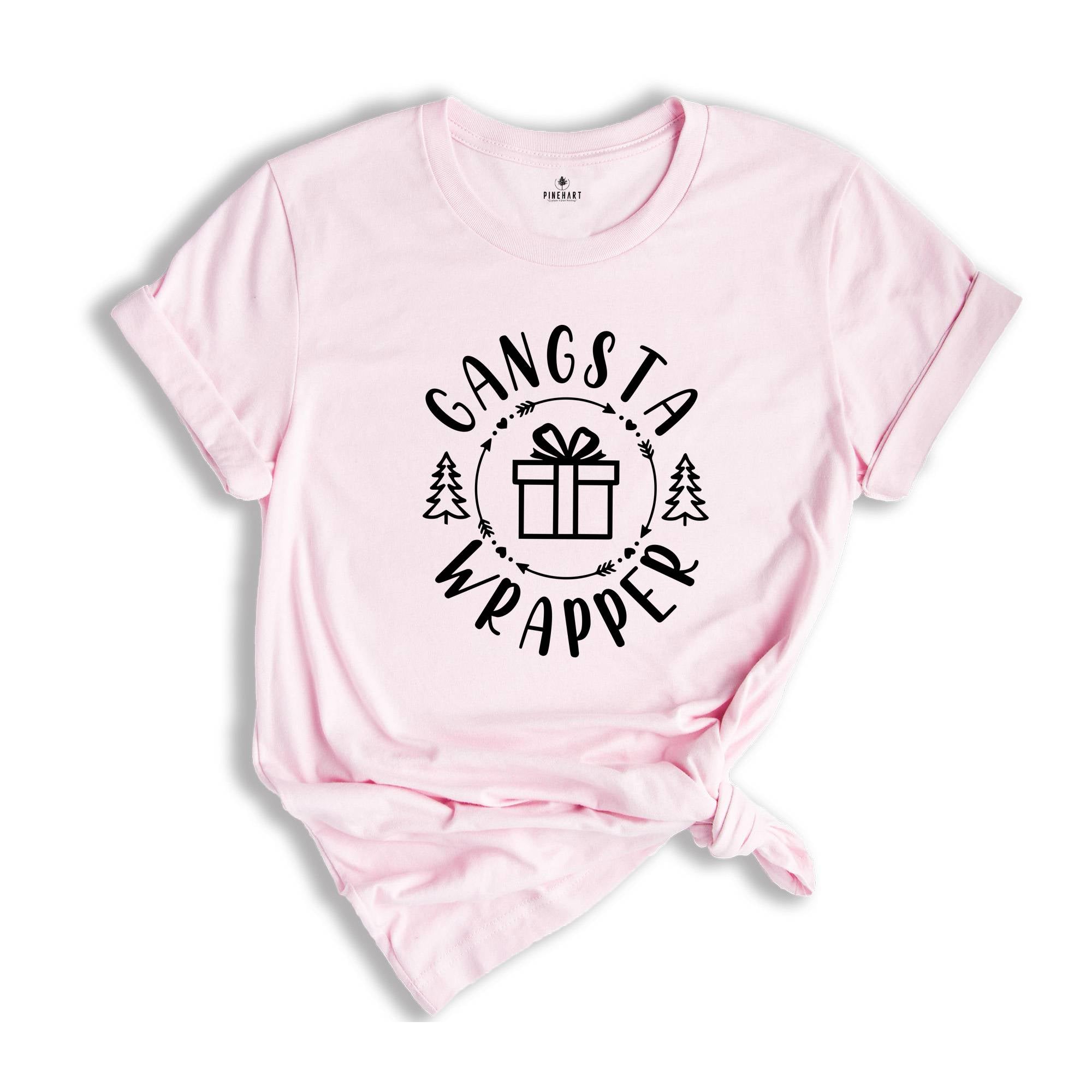 Gangsta Wrapper T-Shirt, Holiday Apparel, Happy New Year Shirt, Christmas Party Tee, Christmas Sweatshirt, Sarcastic Xmas Shirt