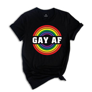 Gay Af Shirt, Pride Month Shirt, Gay Pride T-Shirt 2025, LGBT Pride Rainbow Tee, LGBT Rainbow Tee, Gay Shirt, LGBTQ+ Shirt