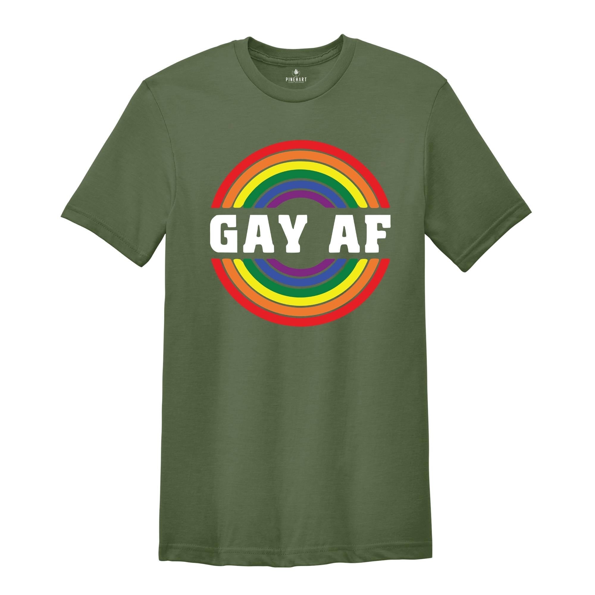 Gay Af Shirt, Pride Month Shirt, Gay Pride T-Shirt 2025, LGBT Pride Rainbow Tee, LGBT Rainbow Tee, Gay Shirt, LGBTQ+ Shirt