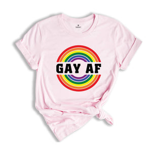 Gay Af Shirt, Pride Month Shirt, Gay Pride T-Shirt 2025, LGBT Pride Rainbow Tee, LGBT Rainbow Tee, Gay Shirt, LGBTQ+ Shirt