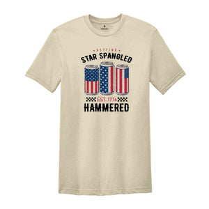 Getting Star Spangled Hammered Shirt, America Shirt, Funny America Shirt, 4th Of July Shirt, Independence Day Shirt, USA Shirt