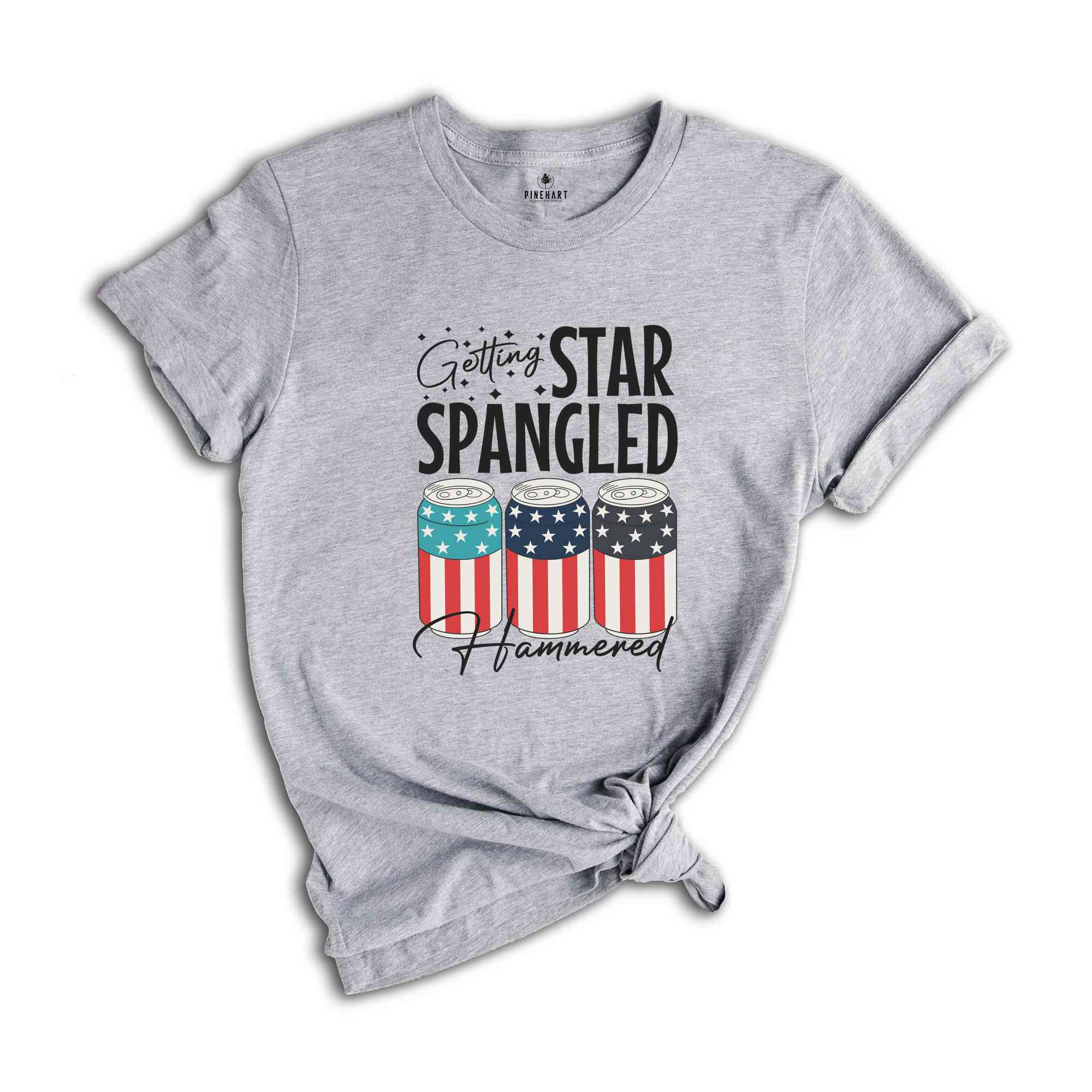 Getting Star Spangled Shirt, America Shirt, America Freedom Shirt, USA Shirt, Patriotic Shirt, Funny 4th Of July Shirt, 4th Of July Shirt