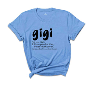 Gigi Shirt, Cute Grandma Shirt, Grandma Gifts, Grandma's Birthday Shirt, Trendy Mama Shirt, Mom Gifts, Grandma Shirt