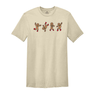 Gingerbread Man Dancing Shirt, Funny Christmas Shirt, Funny Baker Tee, Christmas T-Shirt, Holiday Shirt, Christmas Cookies Tee