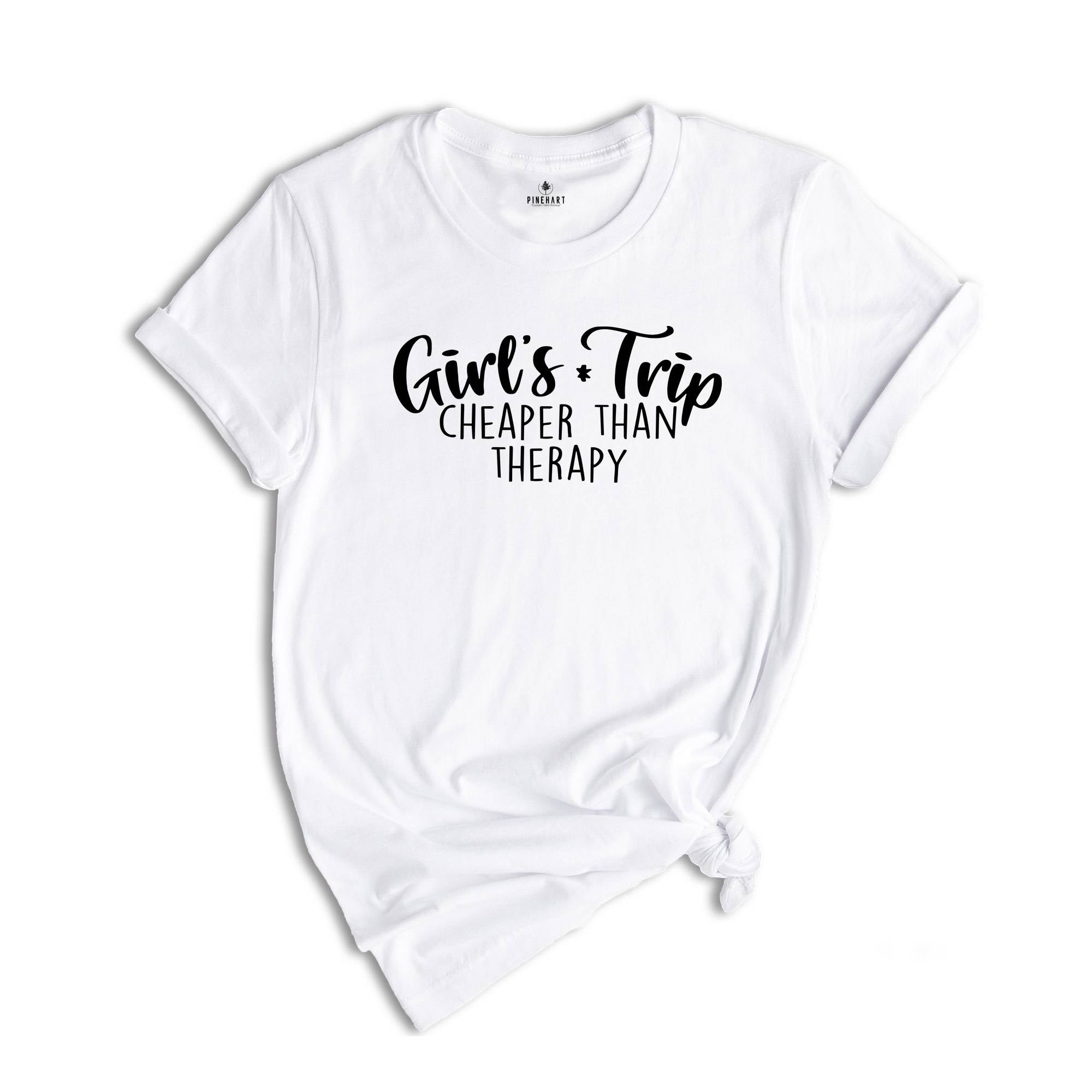 Girl's Trip Cheaper Than Therapy T-shirt, Girls Trip 2025 Gift, Girls Vacation Tee, Best Trip Matching T-shirt