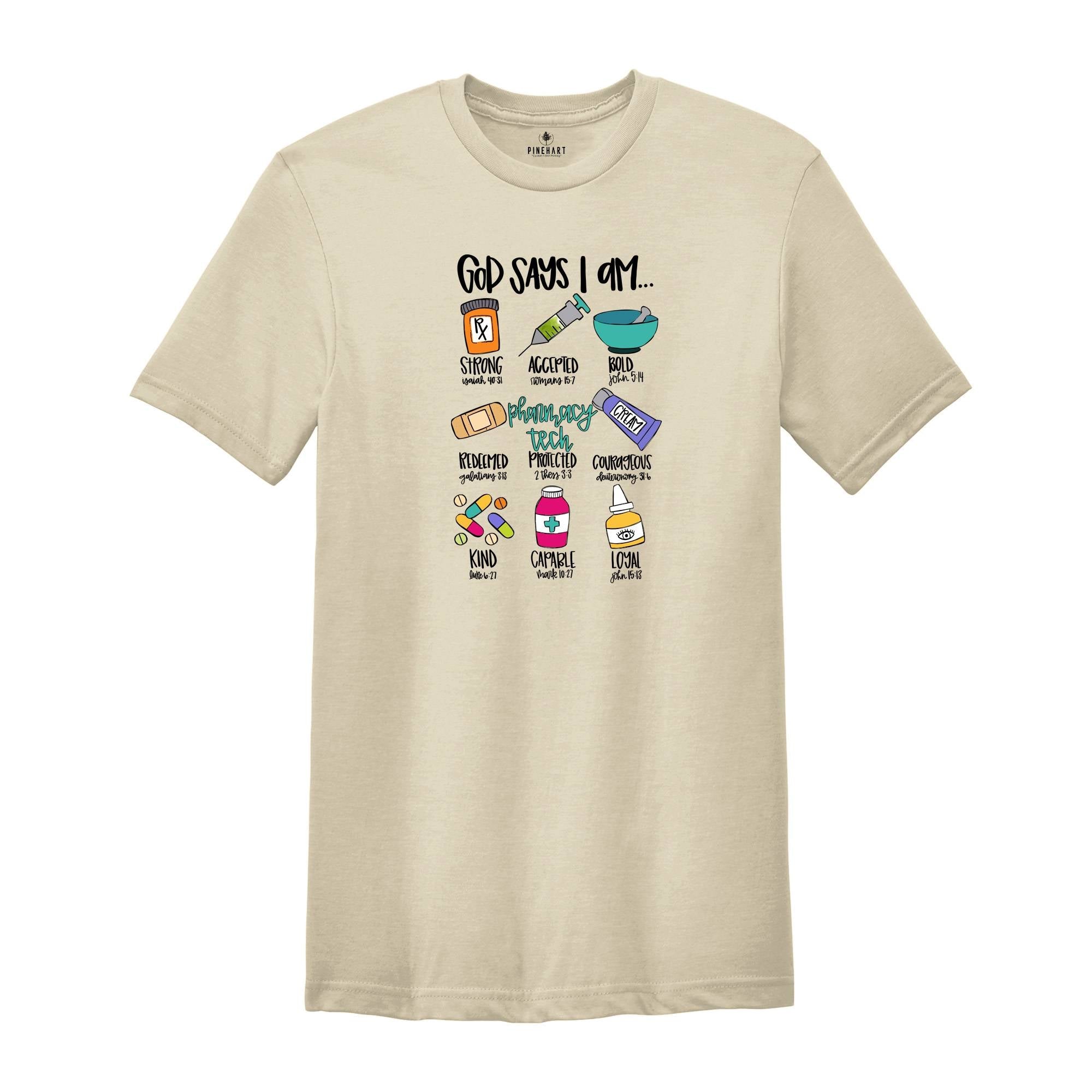 God says I am Pharmacy Tech Shirt, Funny Christian Gift, Bible Verse Shirt, Faith Sweatshirt, Christian Clothing, Jesus Lover Tee