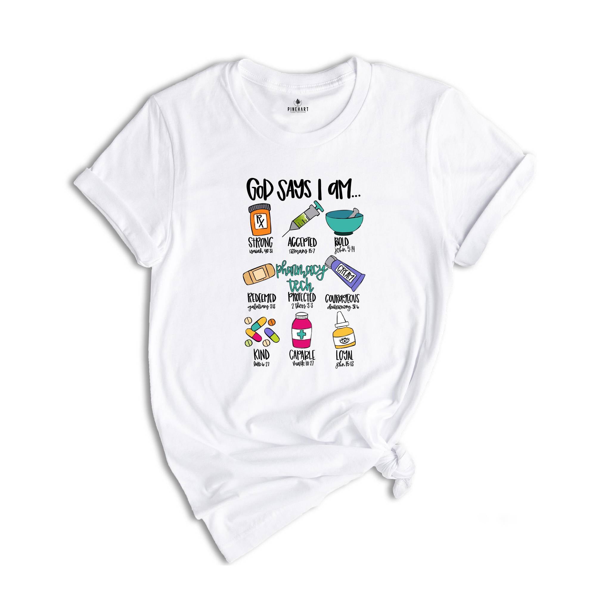 God says I am Pharmacy Tech Shirt, Funny Christian Gift, Bible Verse Shirt, Faith Sweatshirt, Christian Clothing, Jesus Lover Tee